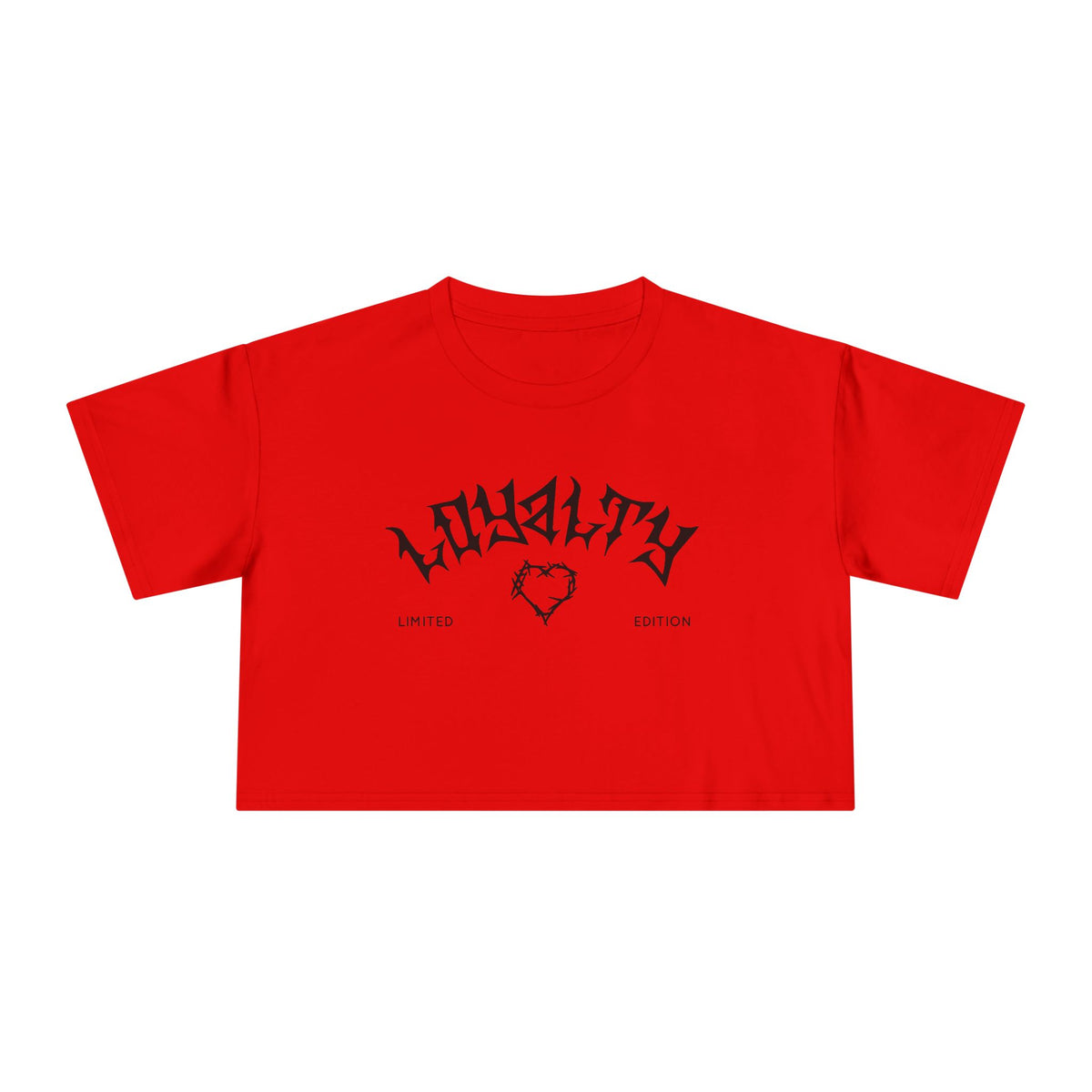 Loyalty Women's Crop Tee | Limited Edition Graphic Top, Trendy Summer Fashion, Perfect for Festivals & Casual Wear, Gift for Friends